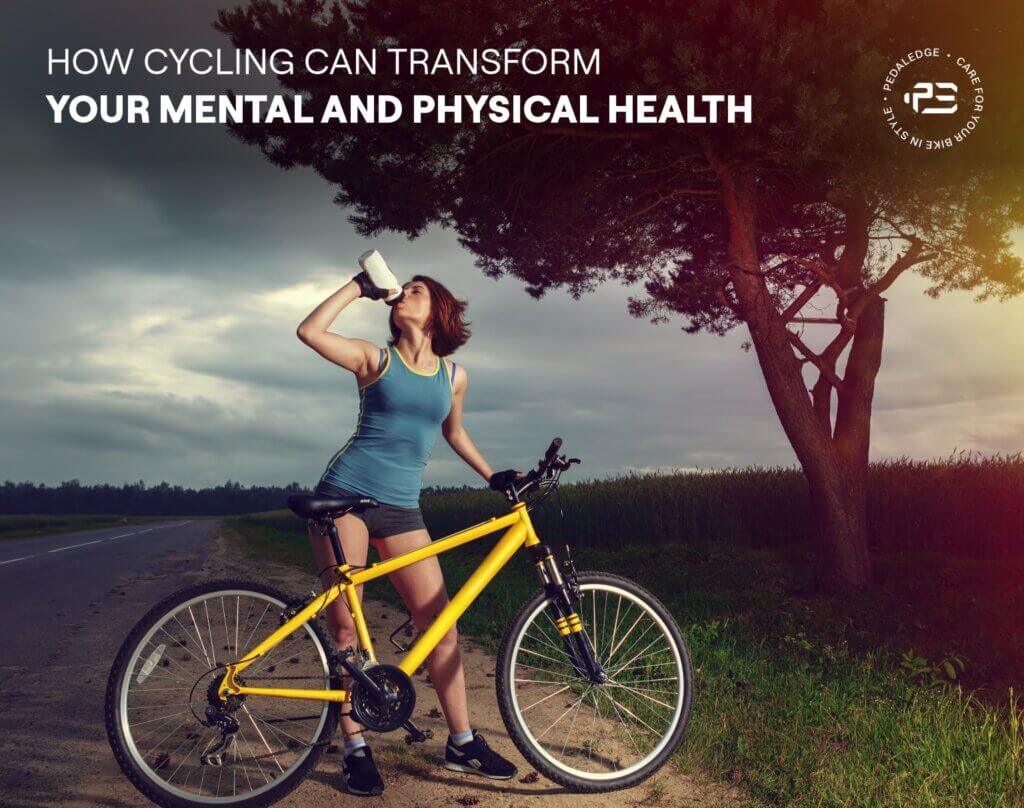How Cycling Can Transform Your Mental & Physical Health